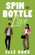 Spin the Bottle for Love