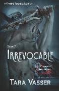Irrevocable: A Prequel
