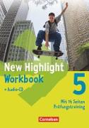 New Highlight, Allgemeine Ausgabe, Band 5: 9. Schuljahr, Workbook mit Text-CD