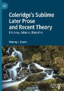 Coleridge¿s Sublime Later Prose and Recent Theory
