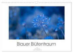 Blauer Blütentraum (Wandkalender 2024 DIN A3 quer), CALVENDO Monatskalender