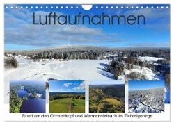 Luftaufnahmen rund um den Ochsenkopf (Wandkalender 2024 DIN A4 quer), CALVENDO Monatskalender