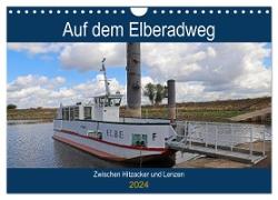 Auf dem Elberadweg zwischen Hitzacker und Lenzen (Wandkalender 2024 DIN A4 quer), CALVENDO Monatskalender