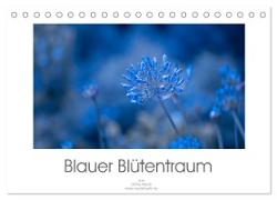 Blauer Blütentraum (Tischkalender 2024 DIN A5 quer), CALVENDO Monatskalender