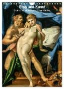 Eros und Kunst (Wandkalender 2024 DIN A4 hoch), CALVENDO Monatskalender