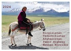 Kirgisistan Tadschikistan Afghanistan Pamir Highway Wakhan Korridor (Wandkalender 2024 DIN A4 quer), CALVENDO Monatskalender
