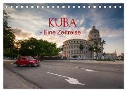 KUBA - Eine Zeitreise (Tischkalender 2024 DIN A5 quer), CALVENDO Monatskalender