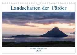 Landschaften Der Färöer (Wandkalender 2024 DIN A4 quer), CALVENDO Monatskalender