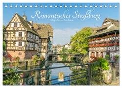 Romantisches Straßburg (Tischkalender 2024 DIN A5 quer), CALVENDO Monatskalender