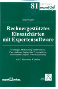 Rechnergestütztes Einsatzhärten mit Expertensoftware