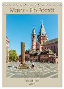 Mainz - Ein Porträt (Tischkalender 2024 DIN A5 hoch), CALVENDO Monatskalender