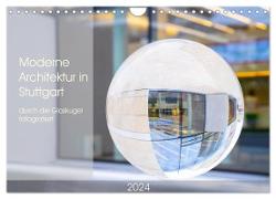 Moderne Architektur in Stuttgart durch die Glaskugel fotografiert (Wandkalender 2024 DIN A4 quer), CALVENDO Monatskalender
