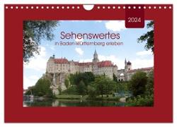 Sehenswertes in Baden-Württemberg erleben (Wandkalender 2024 DIN A4 quer), CALVENDO Monatskalender