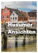 Husumer Ansichten, malerische Hafenstadt an der Nordsee (Tischkalender 2024 DIN A5 hoch), CALVENDO Monatskalender