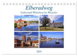 Elberadweg von Lutherstadt Wittenberg bis Hitzacker (Tischkalender 2024 DIN A5 quer), CALVENDO Monatskalender