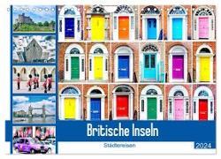 Britische Inseln - Städtereisen (Wandkalender 2024 DIN A4 quer), CALVENDO Monatskalender