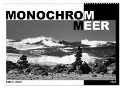 Monochrom Meer (Wandkalender 2024 DIN A2 quer), CALVENDO Monatskalender