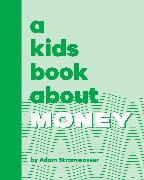 A Kids Book About Money