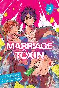 Marriage Toxin, Vol. 2