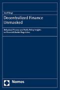 Decentralized Finance Unmasked