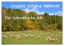 Unsere schöne Heimat - Die Schwäbische Alb (Wandkalender 2024 DIN A2 quer), CALVENDO Monatskalender