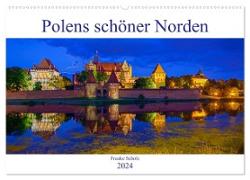 Polens schöner Norden (Wandkalender 2024 DIN A2 quer), CALVENDO Monatskalender