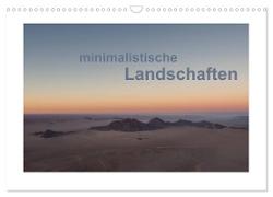 minimalistische Landschaften (Wandkalender 2024 DIN A3 quer), CALVENDO Monatskalender