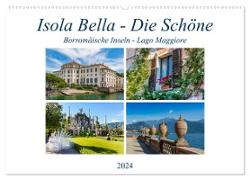 Isola Bella - Die Schöne (Wandkalender 2024 DIN A2 quer), CALVENDO Monatskalender
