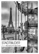 STADTBILDER Monochrome Momente (Wandkalender 2024 DIN A4 hoch), CALVENDO Monatskalender