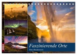 Faszinierende Orte (Tischkalender 2024 DIN A5 quer), CALVENDO Monatskalender