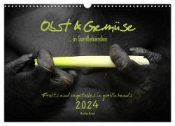 OBST & GEMÜSE in Gorillahänden (Wandkalender 2024 DIN A3 quer), CALVENDO Monatskalender
