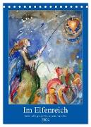 Im Elfenreich- Zauber und Magie der Elfen in schönen Aquarellen (Tischkalender 2024 DIN A5 hoch), CALVENDO Monatskalender