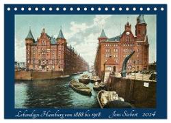Lebendiges Hamburg von 1888 bis 1918 (Tischkalender 2024 DIN A5 quer), CALVENDO Monatskalender