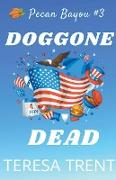 Doggone Dead