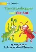 The Grasshopper And The Ant