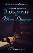 A Reader-Friendly Biography of William Shakespeare