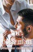 Mr. Boss Man Romance Collection