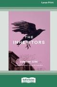 The Inheritors [Large Print 16pt]