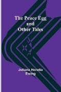 The Peace Egg and Other tales