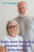 Roots Apart