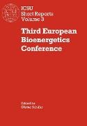 Third European Bioenergetics Conference