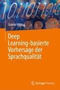 Deep Learning-basierte Vorhersage der Sprachqualität