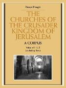 The Churches of the Crusader Kingdom of Jerusalem