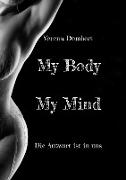 My Body My Mind