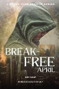 Break-free - Daily Revival Prayers - April - Towards MULTIPLICATION