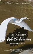 In the Domain Of White Herons