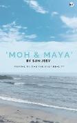 Moh & Maya