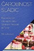 ¿arobnost Sladic