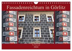 Fassadenreichtum in Görlitz (Wandkalender 2024 DIN A4 quer), CALVENDO Monatskalender