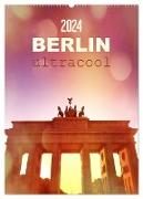 BERLIN ultracool (Wandkalender 2024 DIN A2 hoch), CALVENDO Monatskalender